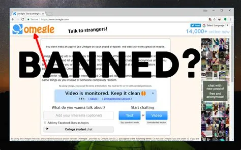 Why am i banned on omegle?