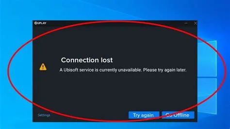 Why is ubisoft connect always unavailable?