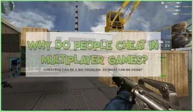 Why do people cheat in multiplayer games?