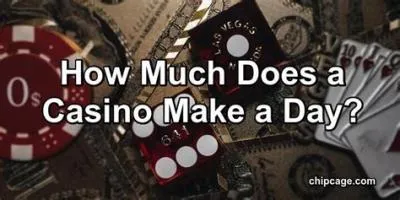 How much does a casino make per day?