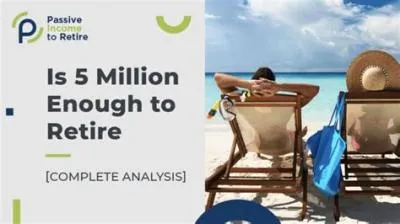 Is 3 million enough to retire?