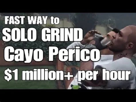 Is cayo perico good to grind?