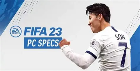 What spec do you need to run fifa 2023?