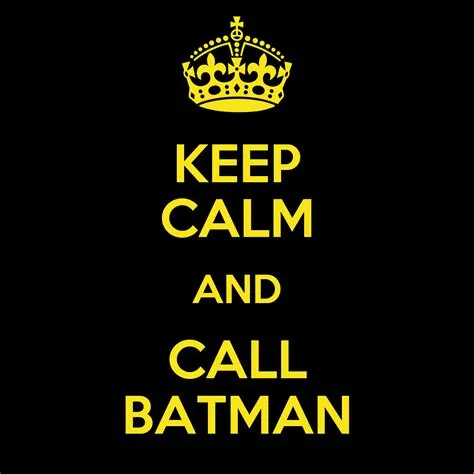 Who calls batman?