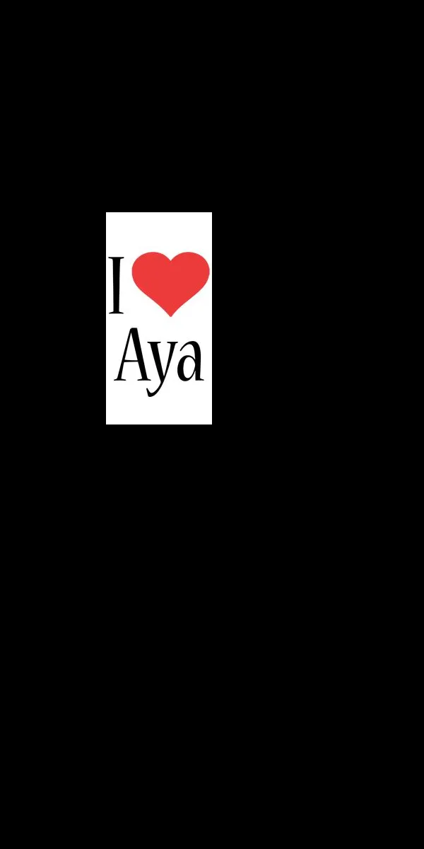 Who does aya love?