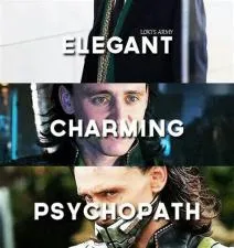 Is loki a psychopath?