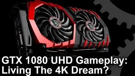 Can a gtx 1080 ti run 4k?