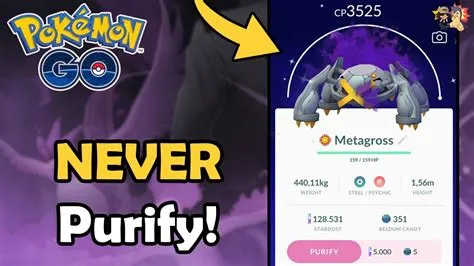 Is it better to not purify in pokemon go?