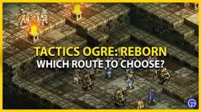 What are the route choices in tactics ogre?