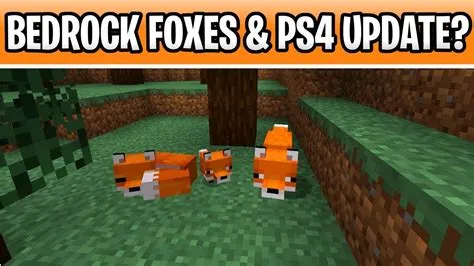 Are foxes in minecraft bedrock?