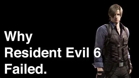 Why did resident evil 6 fail?