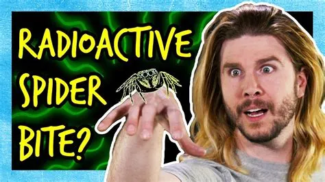 What happens if a radioactive spider bites you?