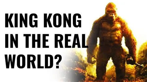 Did king kong exist?