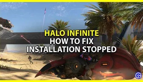 Why does halo infinite keep saying installation stopped?