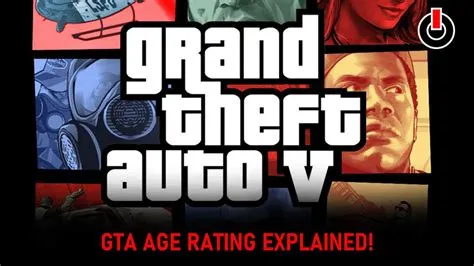 What age limit is gta v?