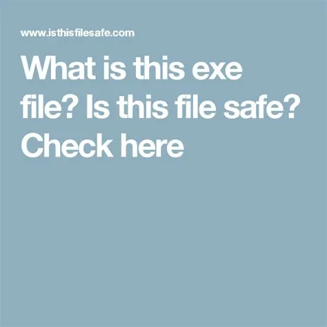 Is this .exe file safe?