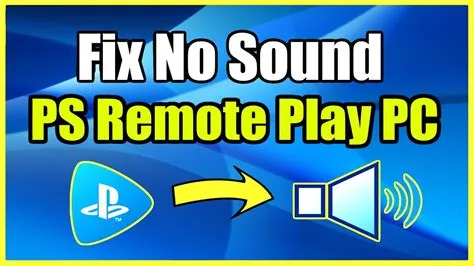 Does remote play have sound?