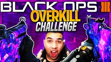 Is there an overkill in black ops 3?