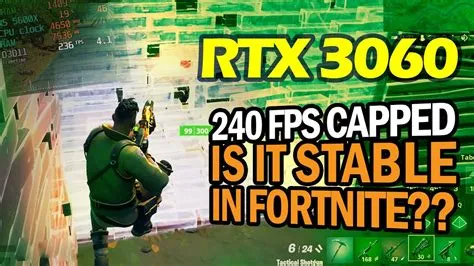 How much fps can a 3060 run on fortnite?