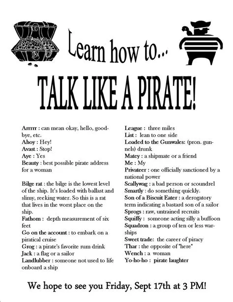 Why do pirates talk weird?