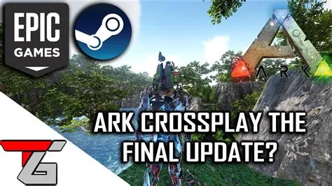 Can you crossplay ark steam and epic?