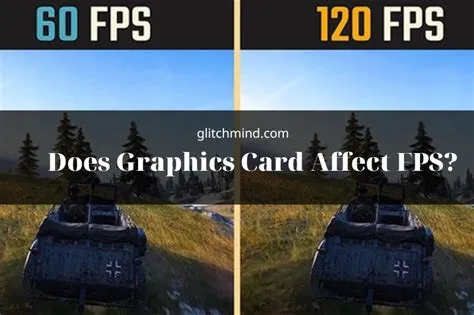 Does high gpu affect fps?