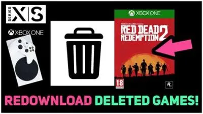 Can you redownload xbox games after deleting?