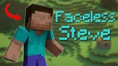 Who is faceless steve in minecraft?