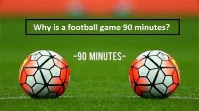 Are all football games 90 minutes?