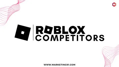 Who are competitors of roblox?