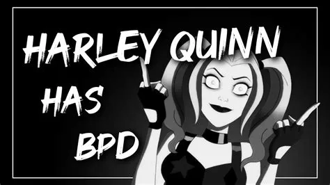 What disorder does harley quinn have?