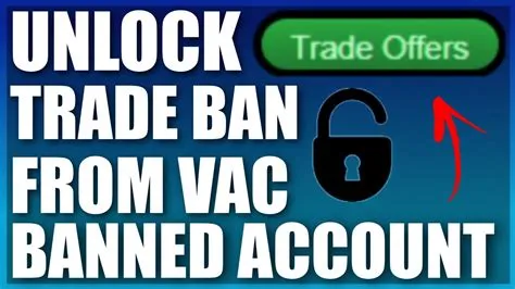 Can you trade after vac ban?