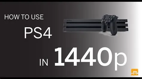 Is ps4 pro 4k or 1440p?