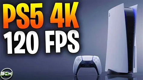 Is 120 fps on ps5 good?