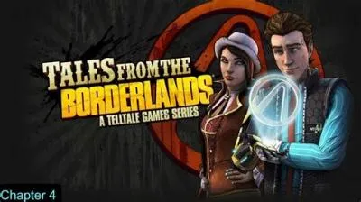 How many chapters are in tales from the borderlands?