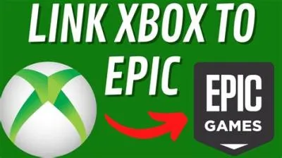Why cant i link my xbox to epic games?