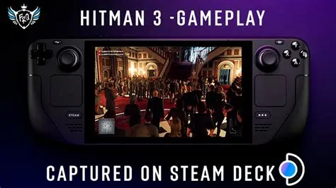 Can the steam deck run hitman?