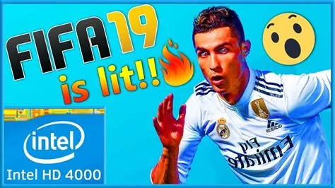 Can intel hd 4000 run fifa 19?