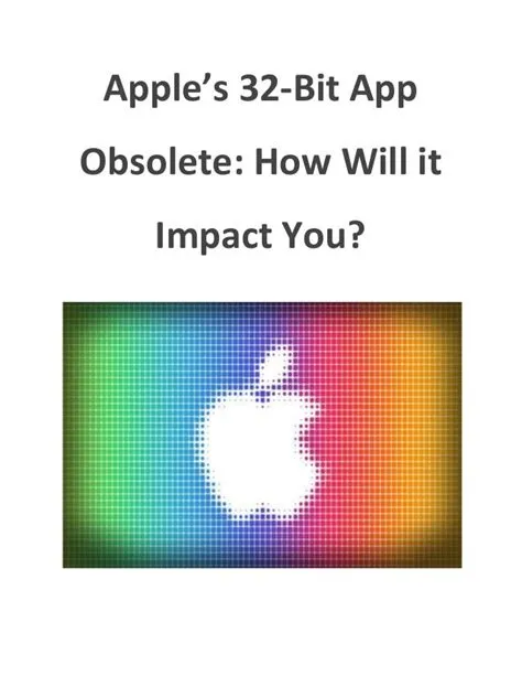 Is 32-bit obsolete?