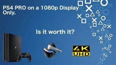 Can i play ps4 pro on 1080p tv?