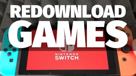 Why cant i redownload games on my new switch?