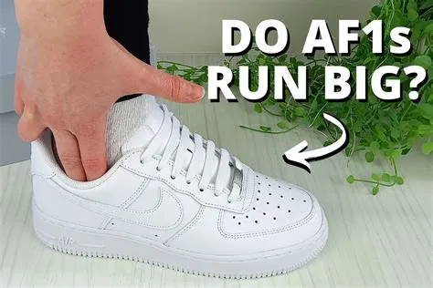 Do air force 1 run big?