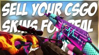 Can i sell my csgo skins for real money?