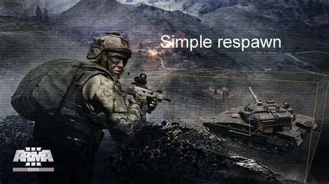 Do you respawn in arma 3?