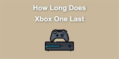 How long xbox last?