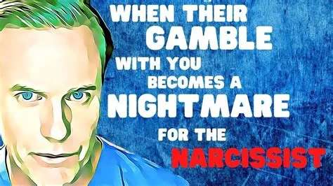 Do narcissists tend to gamble?