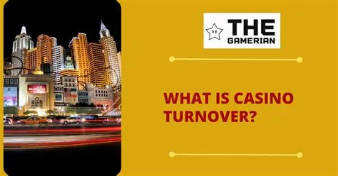 What does turnover mean in gambling?