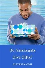 Do narcissists buy gifts?