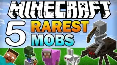 What is the top 1 rarest mobs in minecraft?