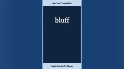 What is bluff in british english?